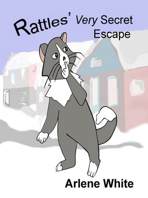 cover image of Rattles' Very Secret Escape